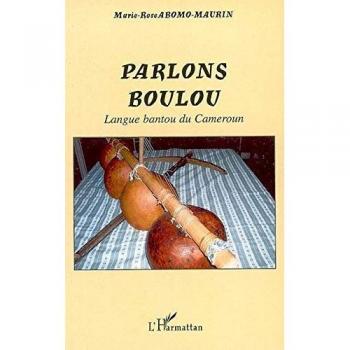 Parlons boulou : langue bantou du Cameroun