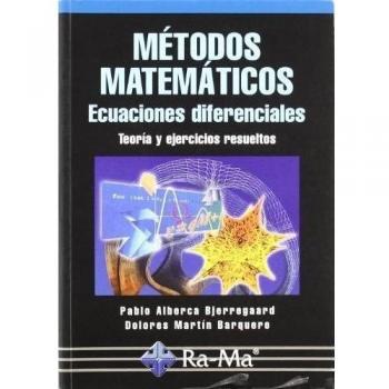 METODOS MATEMATICOS: ECUACIONES DIFERENCIALES.