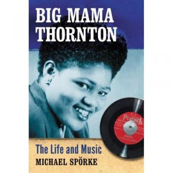 Spörke, Michael: Big Mama Thornton