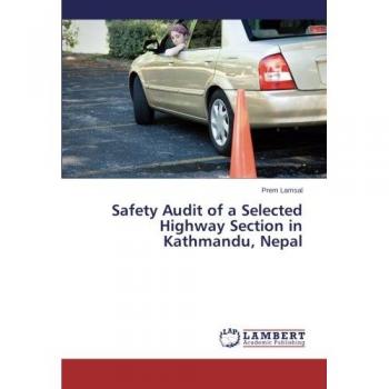Safety Audit of a Selected Highway Section in Kathmandu, Nepal
