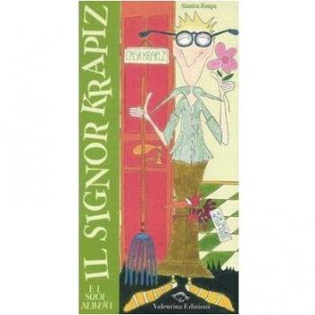 Il signor Krapiz e i suoi alberi