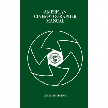 American Cinematographer Manual