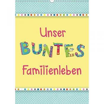 Unser buntes Familienleben