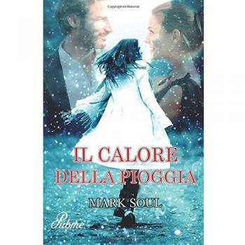 Il calore della pioggia