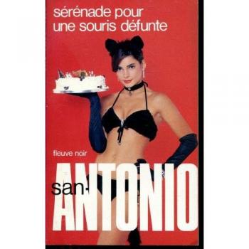 Sérénade pour une souris défunte (San-Antonio)