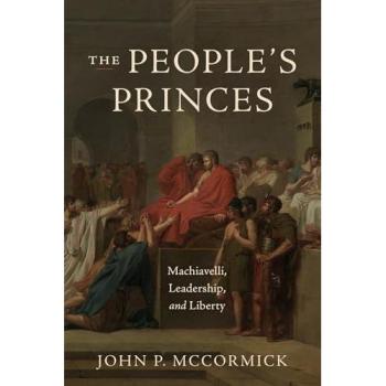 John P. McCormick The People's Princes