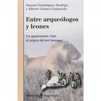 Entre Arqueologos Y Leones