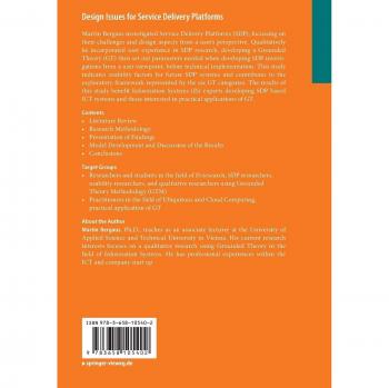 Design Issues for Service Delivery Platforms: Incorporate User Experience: A Grounded Theory Study of Individual User Needs