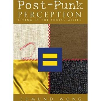 Post-Punk Perception: Living in the Social Milieu