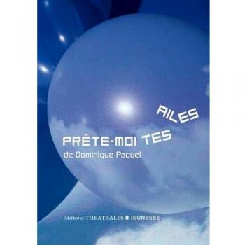 Prête-moi tes ailes