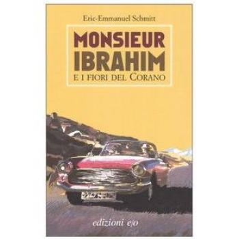 Monsieur Ibrahim e i fiori del Corano
