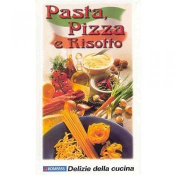 Libretto di cucina n. 1759. Pasta, pizza e risotto