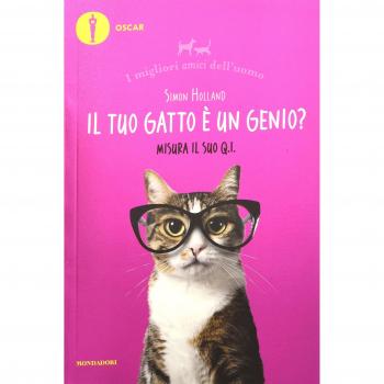 Il tuo gatto è un genio? Misura il suo Q.I. I migliori amici dell'uomo