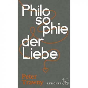 Peter Trawny Philosophie Der Liebe