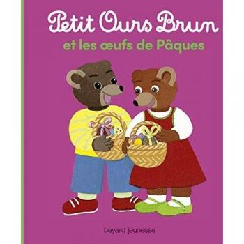 Petit Ours Brun et les oeufs de Pâques
