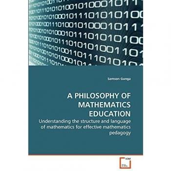 A PHILOSOPHY OF MATHEMATICS EDUCATION