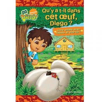QU'Y A-T-IL DANS CET OEUF DIEGO ?