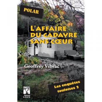 L'affaire du cadavre sans coeur