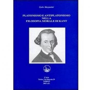 Platonismo e antiplatonismo nella filosofia morale di Kant