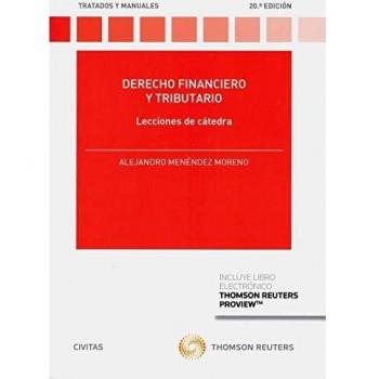 Derecho Financiero y Tributario. Lecciones de cátedra