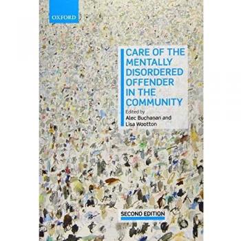Care of the Mentally Disordered Offender in the Community