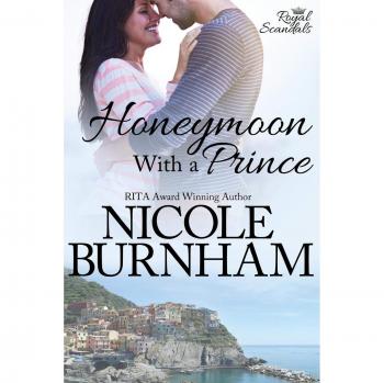 Honeymoon With a Prince (Royal Scandals, Band 2)