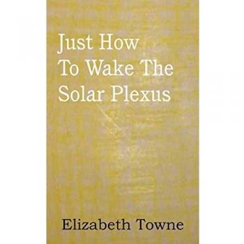 Just How To Wake The Solar Plexus