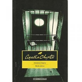 Inocencia trágica / Noche eterna