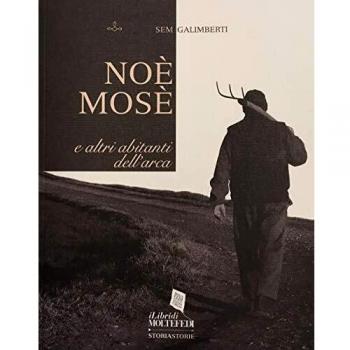 Noè, Mosè e altri abitanti dell'arca