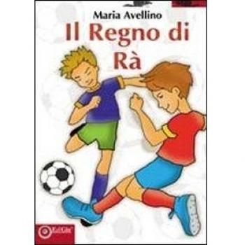 Il regno di Rà. Ediz. illustrata