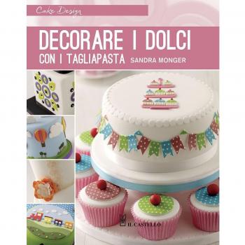 Decorare i dolci con i tagliapasta