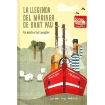 LLEGENDA DEL MARINER DE SANT PAU