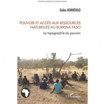 Pouvoir et accès aux ressources naturelles au Burkina Faso