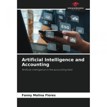 Artificial Intelligence and Accounting: Artificial intelligence in the accounting field