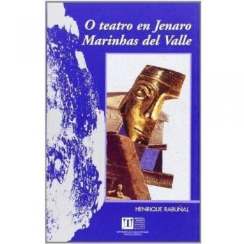 O teatro en Jenaro Marinhas del Valle