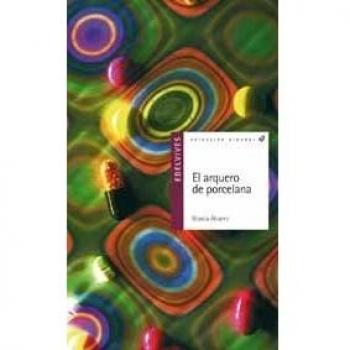 El arquero de porcelana (Tapa blanda).