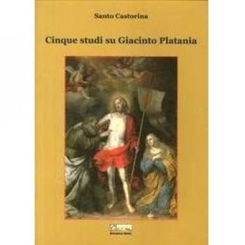 Cinque studi su Giacinto Platania