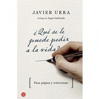 QUE SE LE PUEDE PEDIR A LA VIDA?