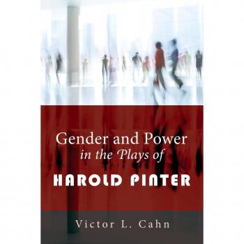 Vitalsource Technologies, Inc. Gender And Power In The Plays Of Harold Pinter