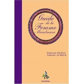 Fdal Haja Guide De La Femme Musulmane, 1996