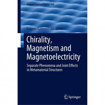 Vitalsource Technologies, Inc. Chirality, Magnetism And Magnetoelectricity