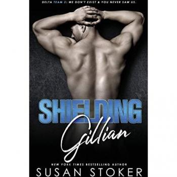 Shielding Gillian (Delta Team Two, Band 1)