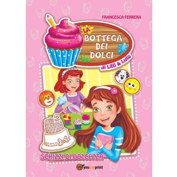 La bottega dei dolci di Lilli e Lulù