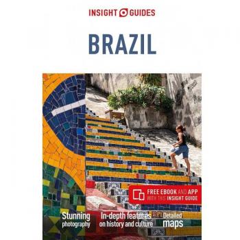 Insight Guides Brazil Travel Guide with Free eBook by Insight Guides