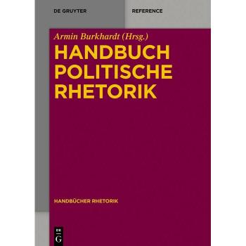 Handbuch Politische Rhetorik