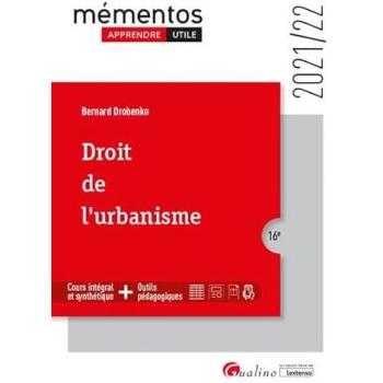 Droit de l'urbanisme: Un cours clair, structuré et accessible