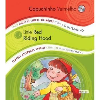 CAPUCHINHO VERMELHO / LITTLE RED RIDING HOOD