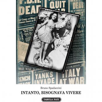 Intanto, bisognava vivere