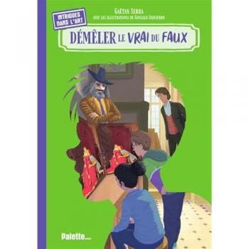 Intrigues dans l'art : Démêler le vrai du faux