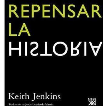 Repensar la historia